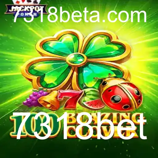 Descubra as Emoções do Jogo 100BlazingClover com 7318bet